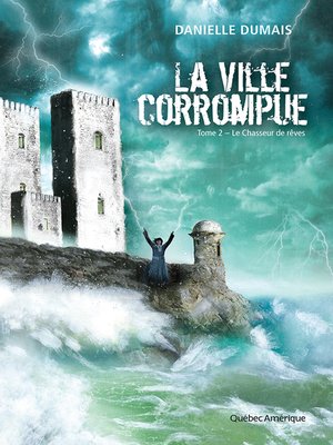 cover image of La Ville corrompue, Tome 2